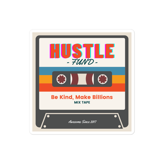 Hustle Fund Mix Tape Sticker