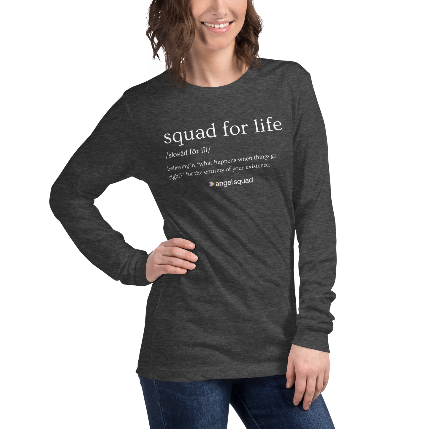 Squad For Life Unisex Long Sleeve Shirt