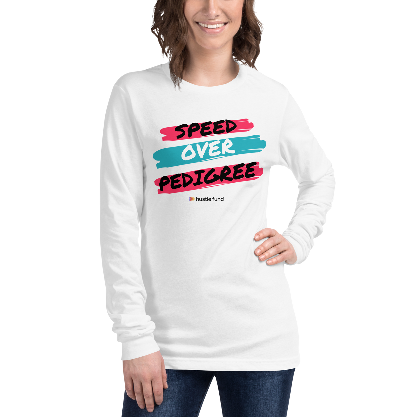 Speed Over Pedigree Unisex Long Sleeve Shirt