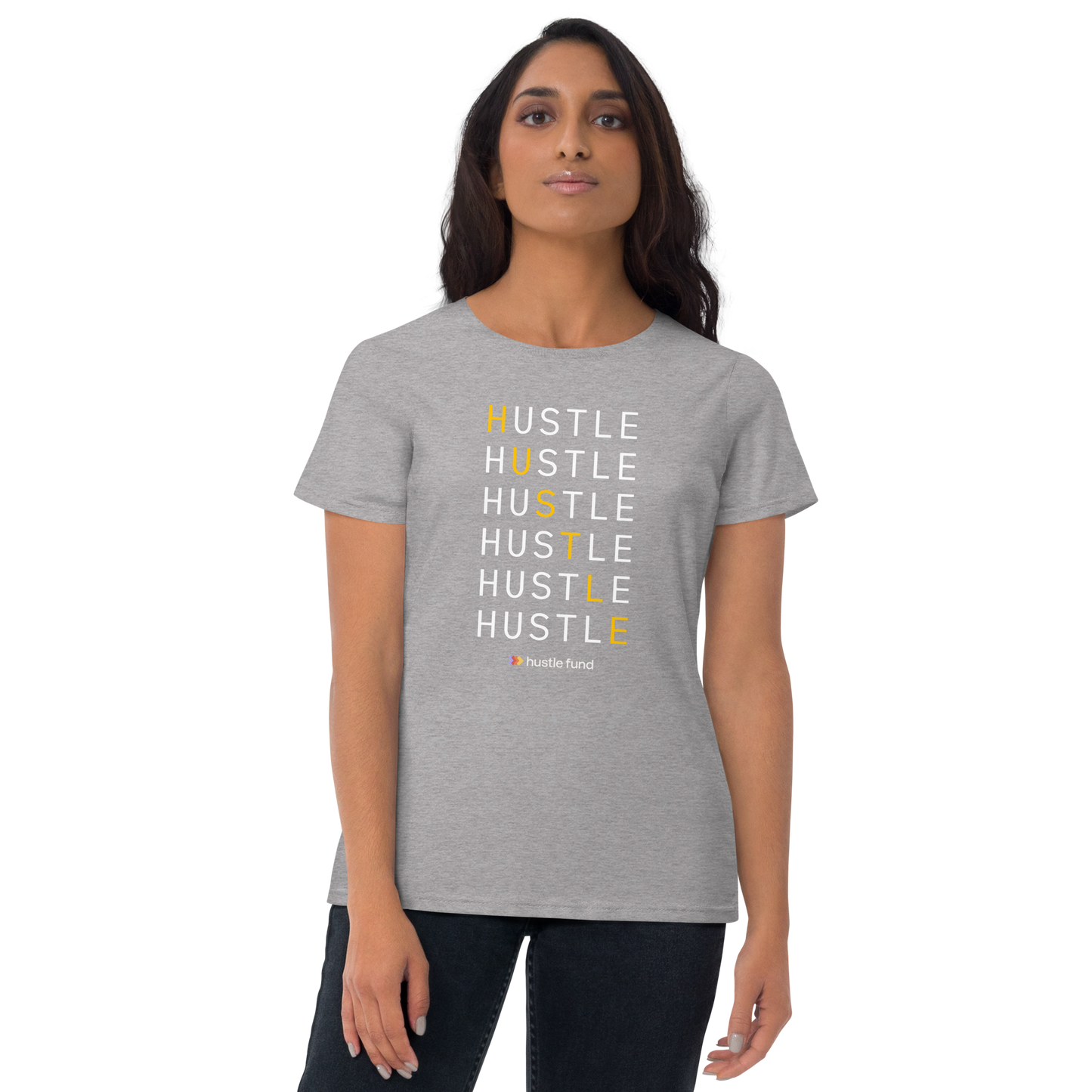 Always Hustling Ladies' Pre-Shrunk T-Shirt