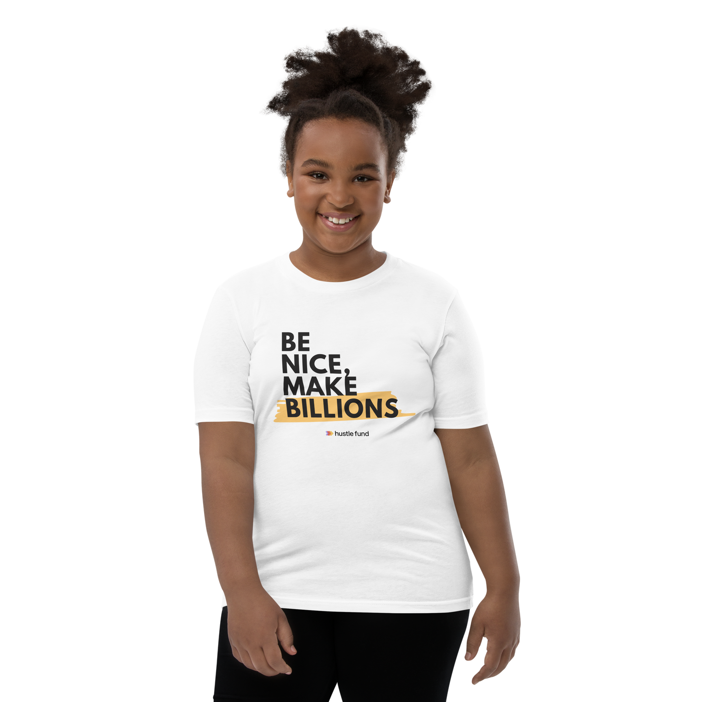 Be Nice, Make Billions Youth Unisex T-Shirt