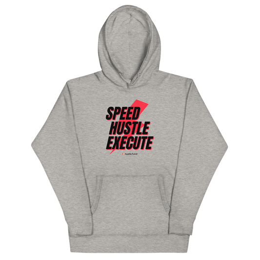 Speed Hustle Execute Unisex Hoodie