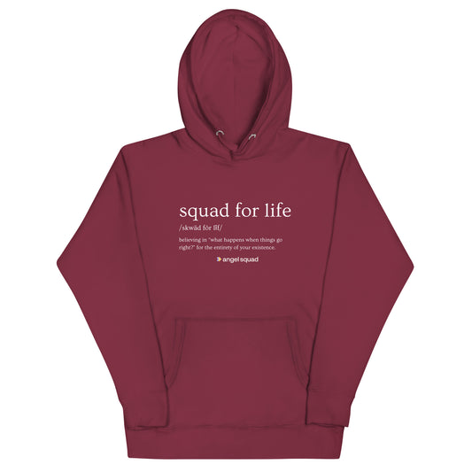 Squad For Life Unisex Hoodie