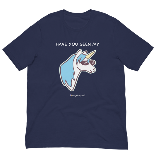Have You Seen My Unicorn T-Shirt