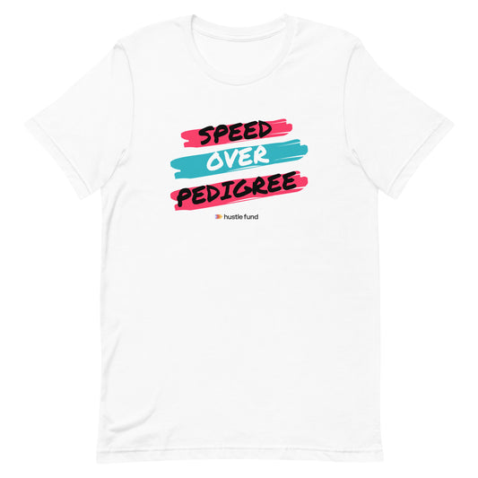 Speed Over Pedigree T-Shirt