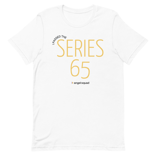 I Passed the Series 65 T-Shirt