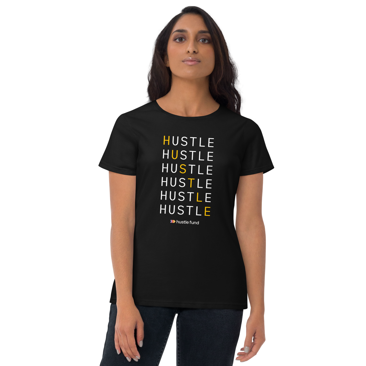 Always Hustling Ladies' Pre-Shrunk T-Shirt