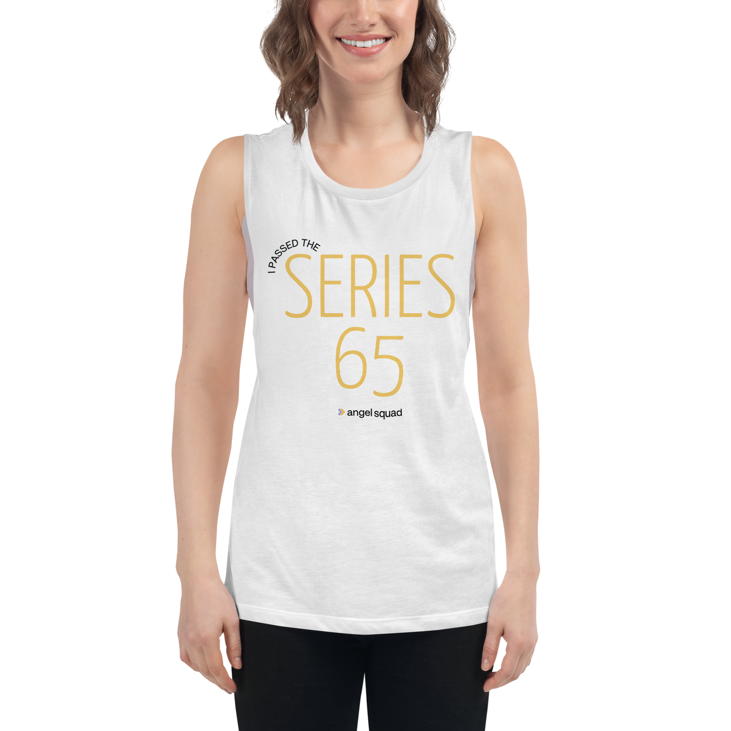I Passed the Series 65 Ladies’ Muscle Tank