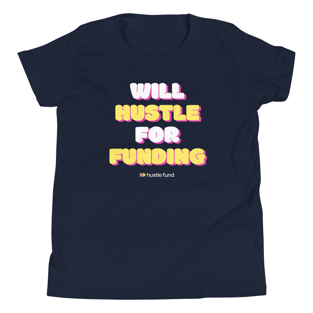 Will Hustle For Funding Youth Unisex T-Shirt