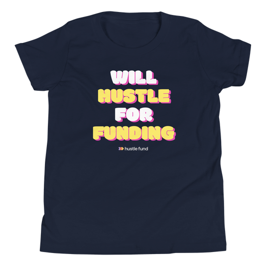 Will Hustle For Funding Youth Unisex T-Shirt
