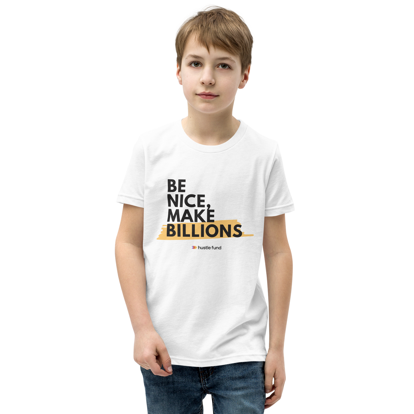 Be Nice, Make Billions Youth Unisex T-Shirt